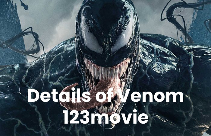 Details of Venom 123movie