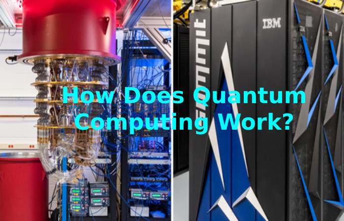 How Does Quantum Computing Work