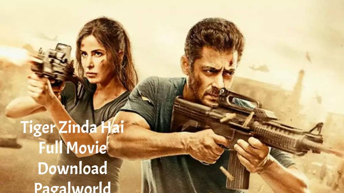 Tiger Zinda Hai Movie Download And Watch Free on Pagalworld