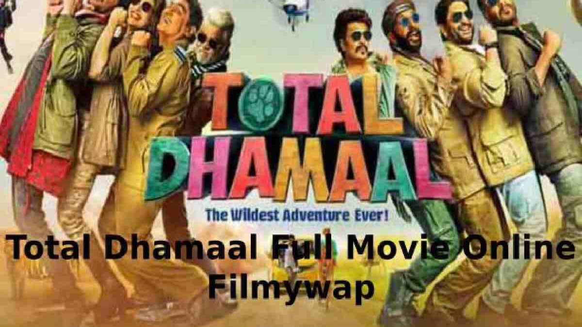 Total Dhamaal Watch and Download Comedy Movie Online Filmywap, Filmymeet