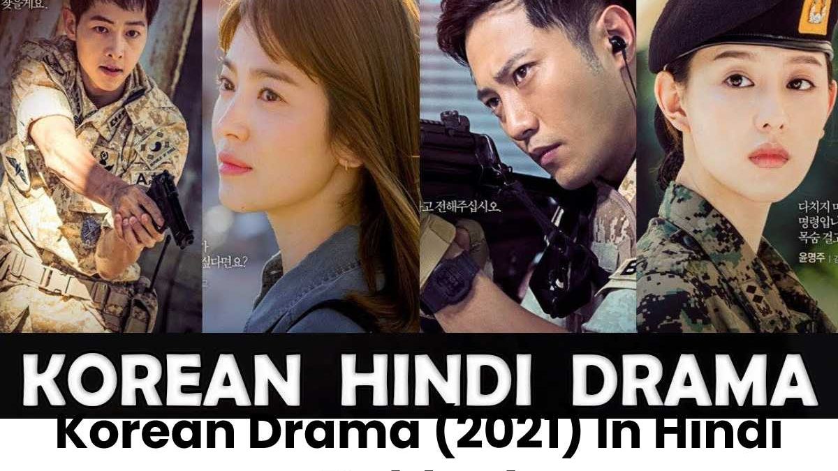 Korean Drama (2021) In Hindi Dubbed