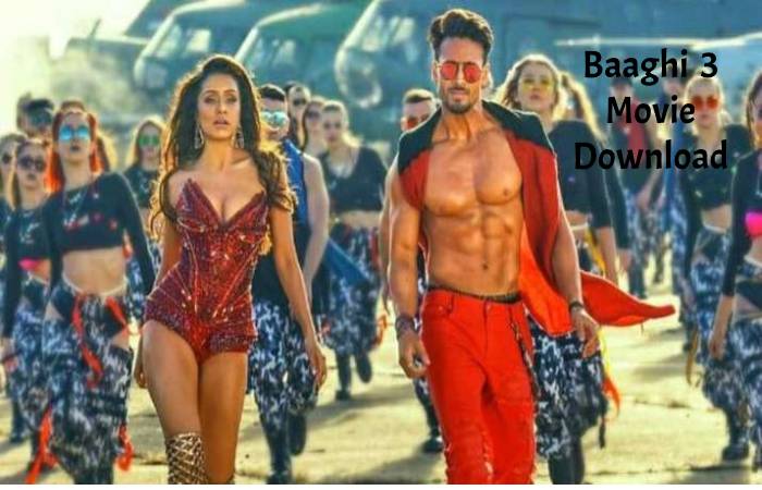 Baaghi 3 Movie Download