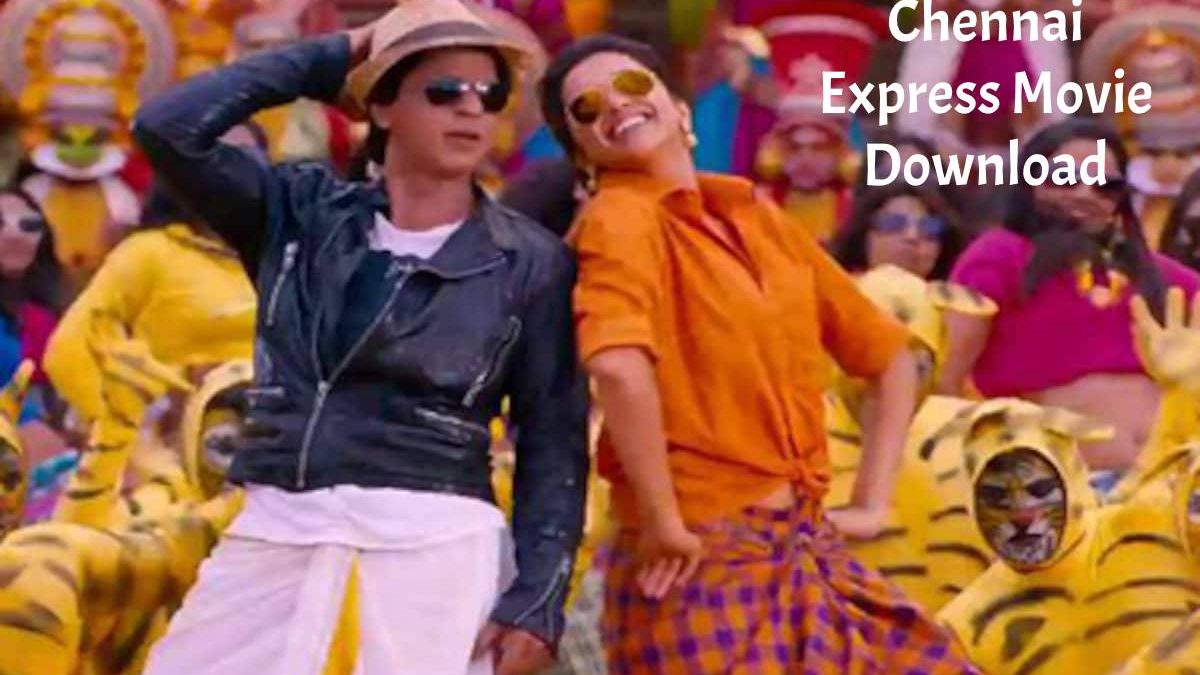 Chennai Express Download And Watch Free on Pagalworld