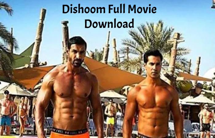 Dishoom Full Movie Download
