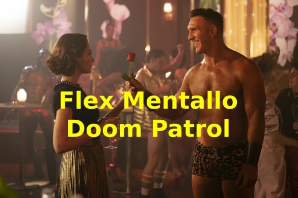 Flex Mentallo Doom Patrol