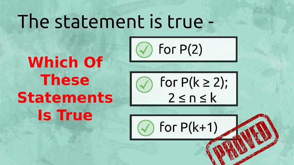 Which Of These Statements Is True – Complete Information