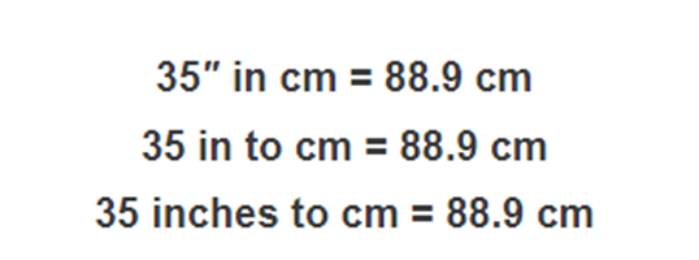 35 inch to cm is