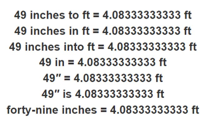 49 inches in feet