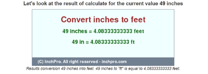 Convert 49 inches