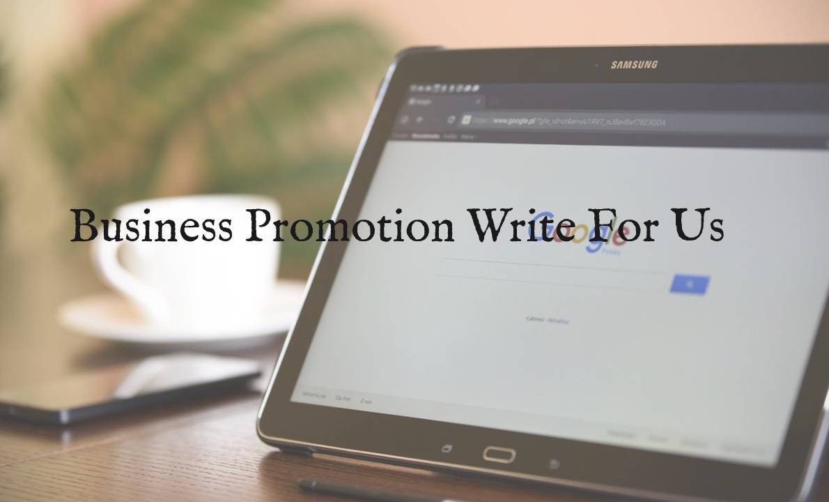Business Promotion Write for us