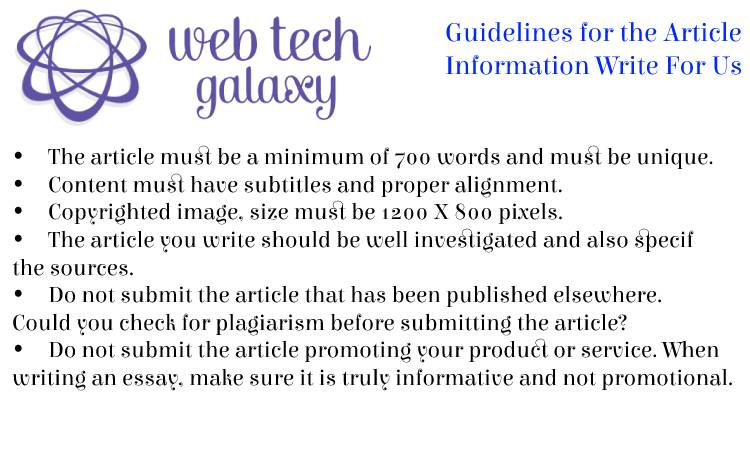 Guidelines web tech galaxy  Information Write For Us