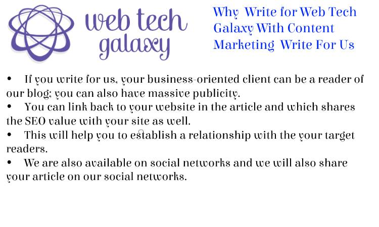 Web Tech Galaxy  Content Marketing Write For Us