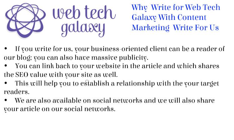 Web Tech Galaxy Content Marketing Write For Us