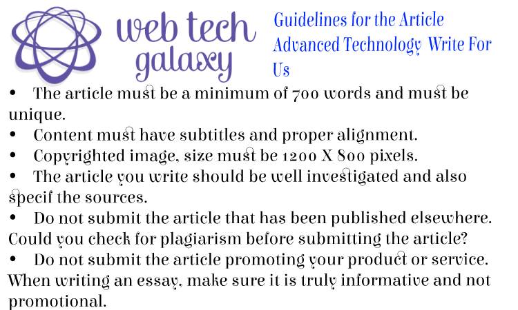 Guidelines web tech galaxy Advanced Technology Write For Us