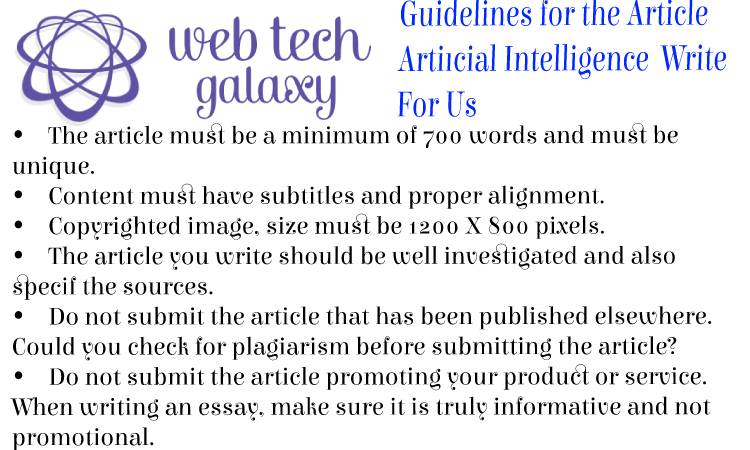 Guidelines web tech galaxy Artificial Intelligence Write For Us