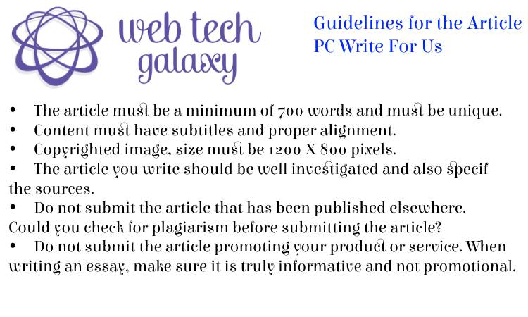Guidelines web tech galaxy PC Write For Us