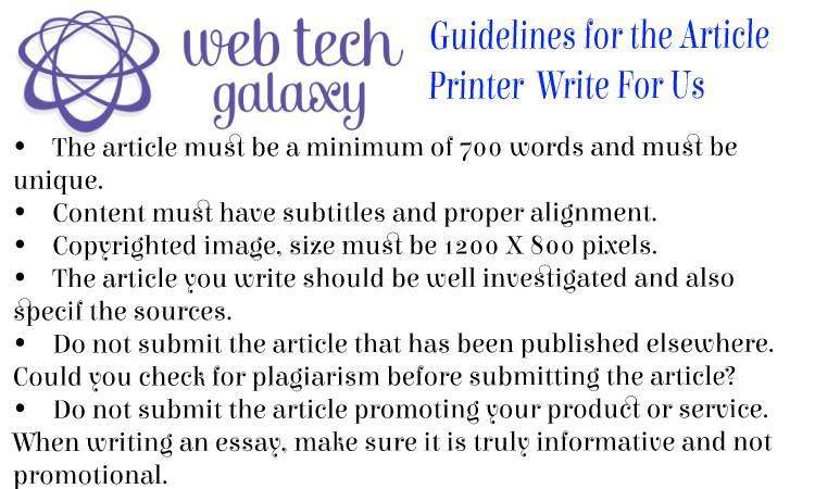 Guidelines web tech galaxy Printer Write For Us