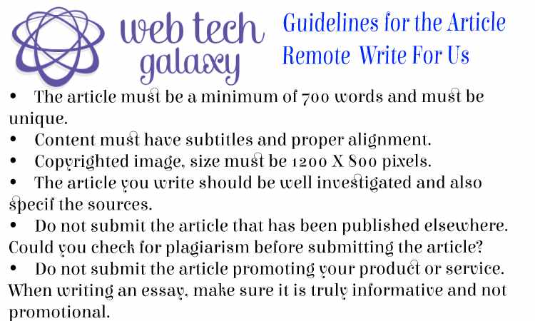 Guidelines web tech galaxy Remote Write For Us