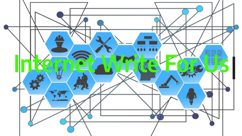 Internet Write For Us