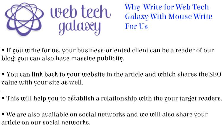 Web Tech Galaxy Mouse Write For Us