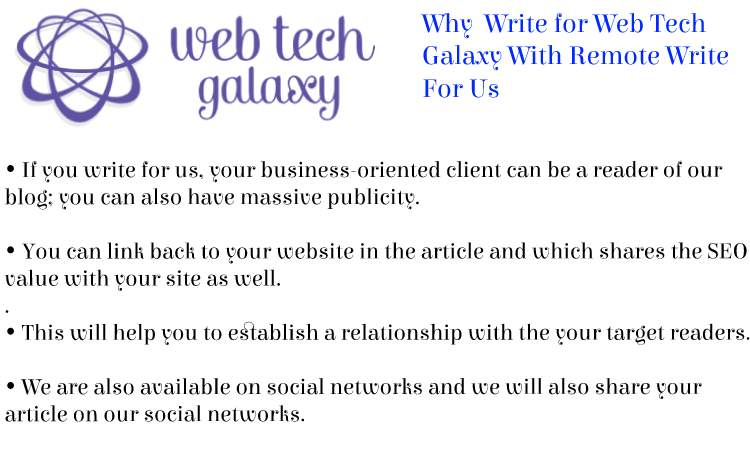 Web Tech Galaxy Remote Write For Us