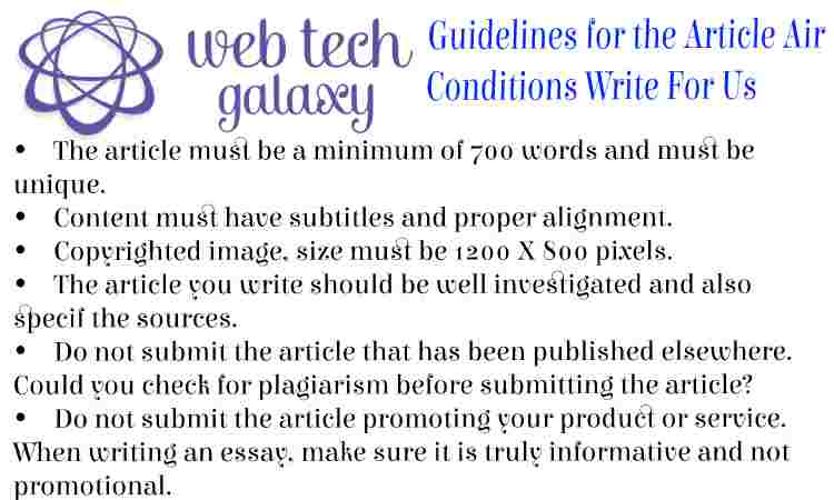 Guidelines web tech galaxy Air Conditions Write For Us