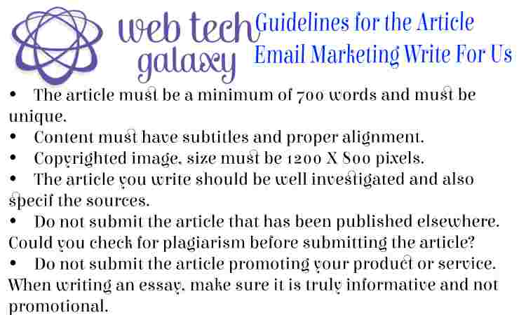 Guidelines web tech galaxy Email Marketing Write For Us