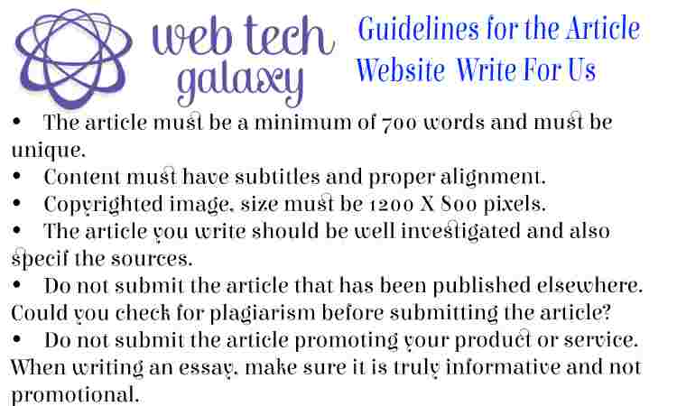 Guidelines web tech galaxy Website Write For Us